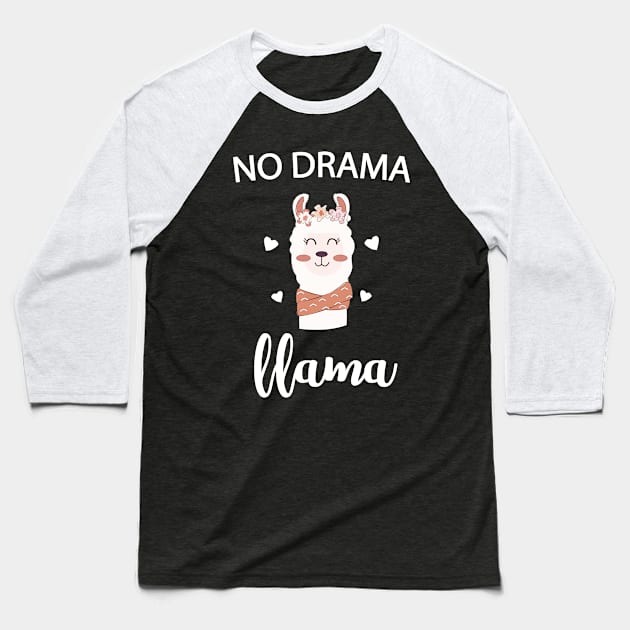 FUNNY NO DRAMA LLAMA Baseball T-Shirt by fadi1994